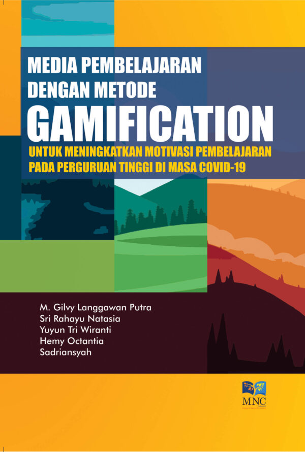 Media pembelajaran dengan metode gamification untuk meningkatkan motivasi pembelajaran pada perguruan tinggi di masa Covid-19