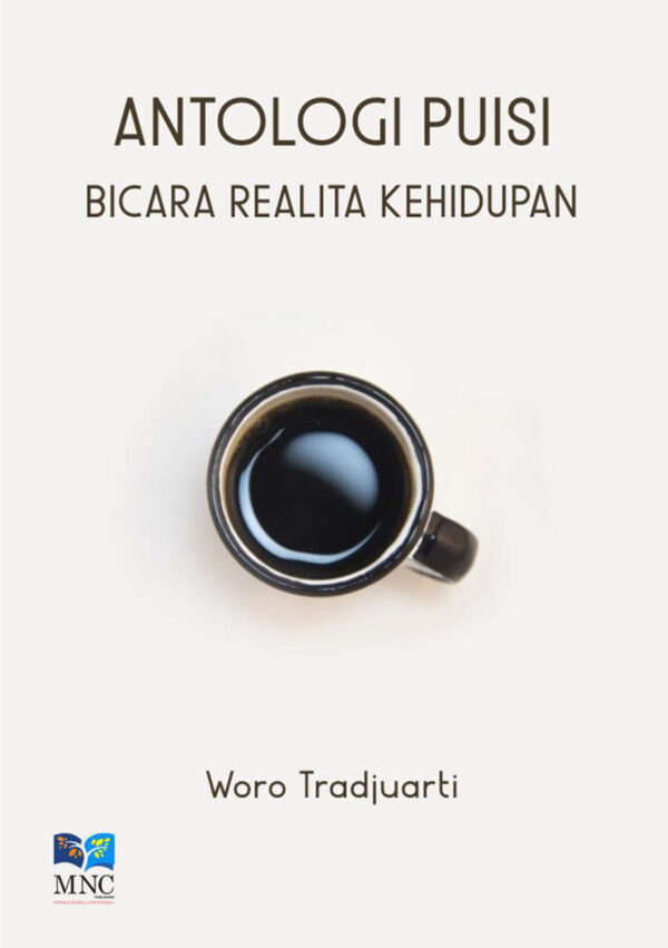 Antologi Puisi : Bicara realita kehidupan