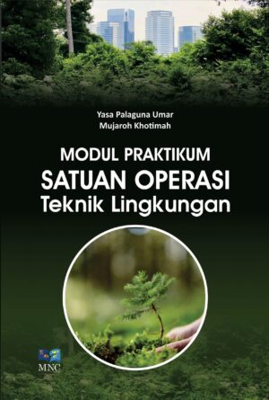 Modul Praktikum Satuan Operasi Teknik Lingkungan