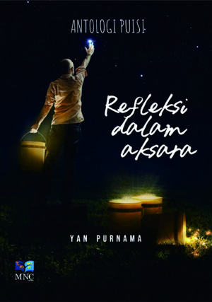 Antologi Puisi Refleksi dalam Aksara