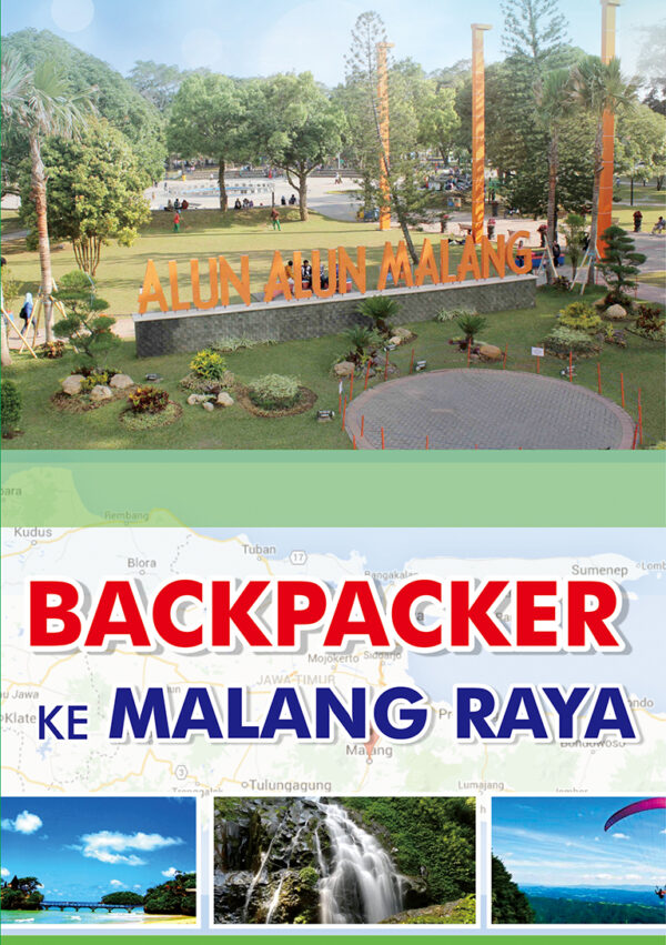 Backpacker ke Malang Raya