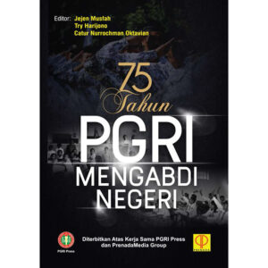75 TAHUN PGRI MENGABDI NEGERI