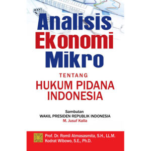 Analisis Ekonomi Mikro tentang Hukum Pidana Indonesia
