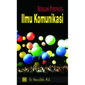 Beragam Perspektif Ilmu Komunikasi