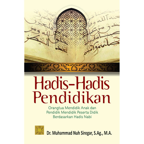 HADIS-HADIS PENDIDIKAN