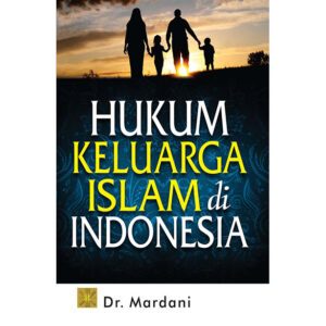 Hukum Keluarga Islam di Indonesia