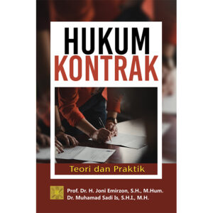 HUKUM KONTRAK: Teori dan Praktik