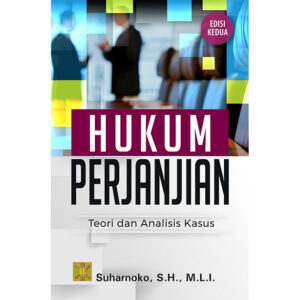 HUKUM PERJANJIAN Teori dan Analisis Kasus