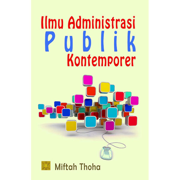 Ilmu Administrasi Publik Kontemporer