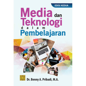 Media & Teknologi Dalam Pembelajaran Edisi 2