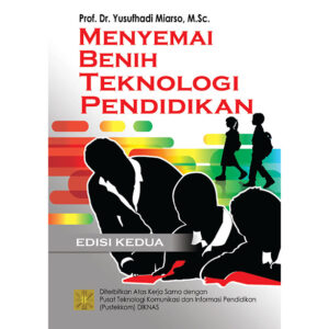 Menyemai Benih Teknologi Pendidikan