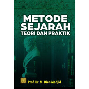 METODE SEJARAH Teori dan Praktik
