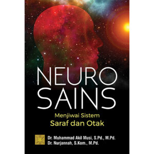 NEUROSAINS Menjiwai Sistem Saraf dan Otak
