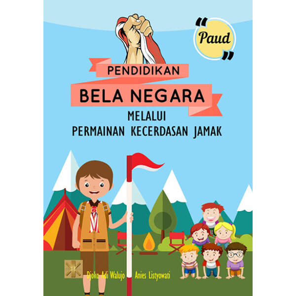 Pendidikan Bela Negara Melalui Permainan Kecerdasan Jamak