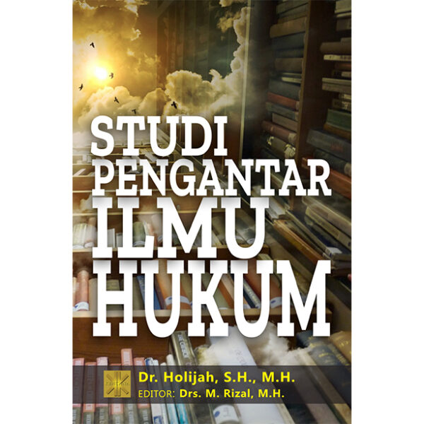 STUDI PENGANTAR ILMU HUKUM