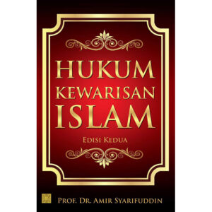 Hukum Kewarisan Islam Edisi Kedua