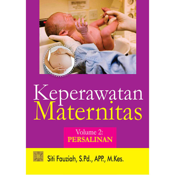 Keperawatan Maternitas Vol : 2 (