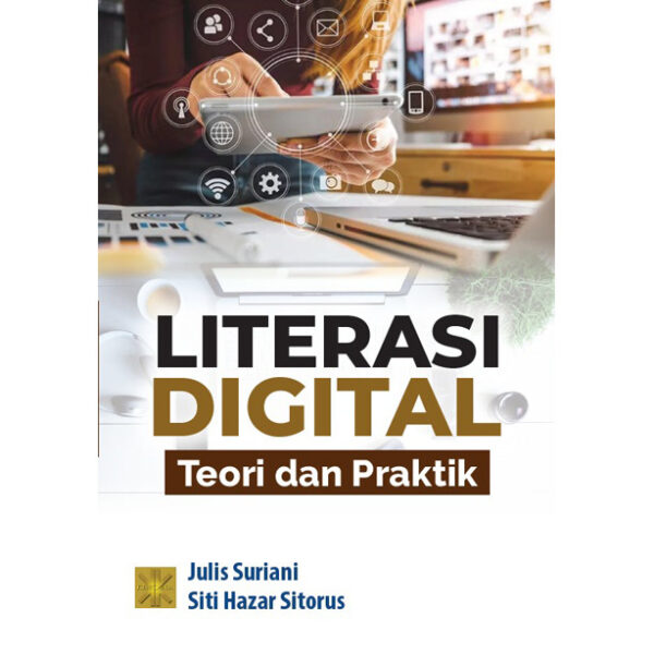 Literasi Digital Teori dan Praktik