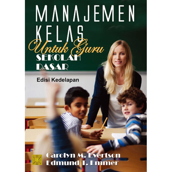 Manajemen Kelas untuk Guru SD