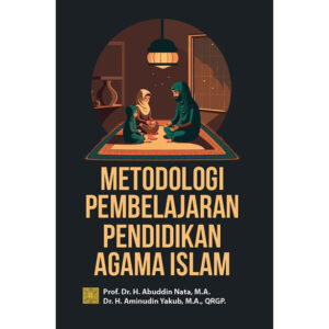 METODOLOGI PEMBELAJARAN PENDIDIKAN AGAMA ISLAM