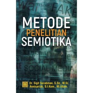 METODE PENELITIAN SEMIOTIKA