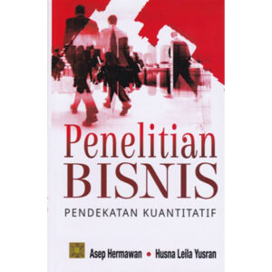 Penelitian Bisnis Pendekatan Kuantitatif