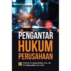 PENGANTAR HUKUM PERUSAHAAN Edisi Kedua