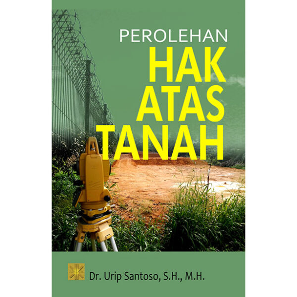 Perolehan Hak Atas Tanah