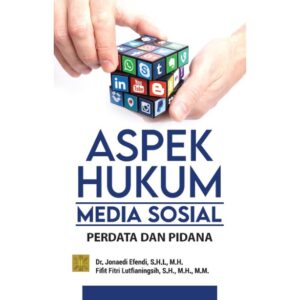 ASPEK HUKUM MEDIA SOSIAL: Perdata dan Pidana