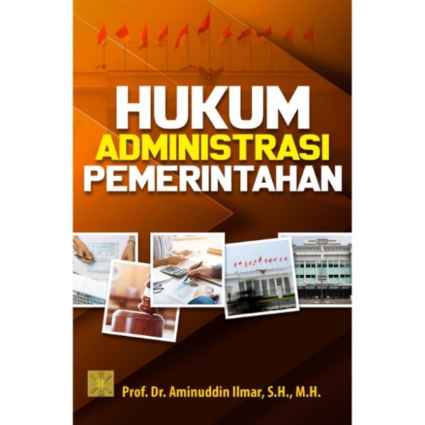 HUKUM ADMINISTRASI PEMERINTAHAN