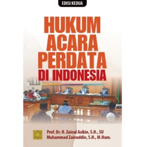 HUKUM ACARA PERDATA DI INDONESIA – EDISI KEDUA