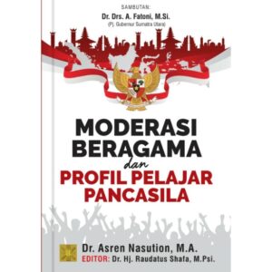 Moderasi Beragama dan Profil Pelajar Pancasila