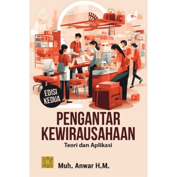 Pengantar Kewirausahaan Teori dan Aplikasi Edisi Kedua