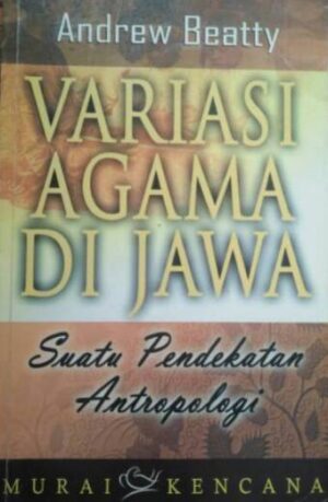 Variasi Agama di Jawa – Andrew Beatty