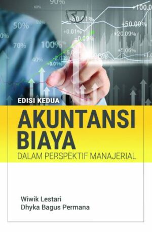 Akuntansi Biaya – Wiwik Lestari & Dhyka Bagus Permana
