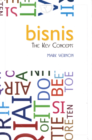 Bisnis The Key Concepts – Mark Vernon