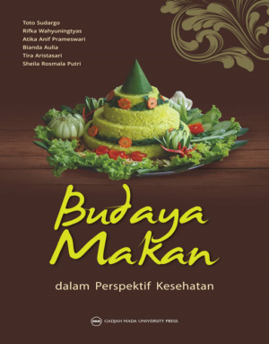 Budaya Makan Dalam Perspektif Kesehatan