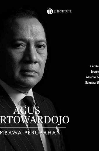 Agus Martowardojo: Pembawa Perubahan – Hermien Y.