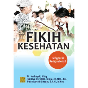 FIKIH KESEHATAN Pengantar Komprehensif
