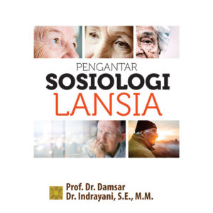 PENGANTAR SOSIOLOGI LANSIA