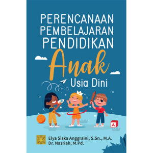 PERENCANAAN PEMBELAJARAN PENDIDIKAN ANAK USIA DINI