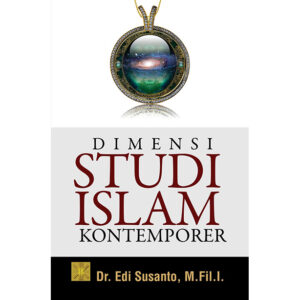 Dimensi Studi islam Kontemporer