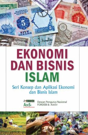 Ekonomi dan Bisnis Islam – Fordebi dan Adesy