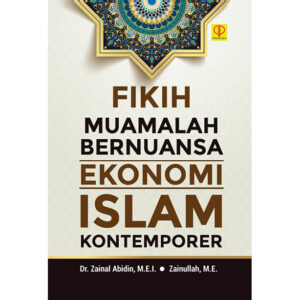 FIKIH MUAMALAH BERNUANSA EKONOMI ISLAM KONTEMPORER