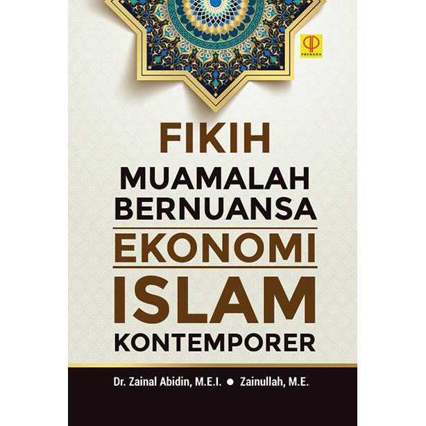 FIKIH MUAMALAH BERNUANSA EKONOMI ISLAM KONTEMPORER