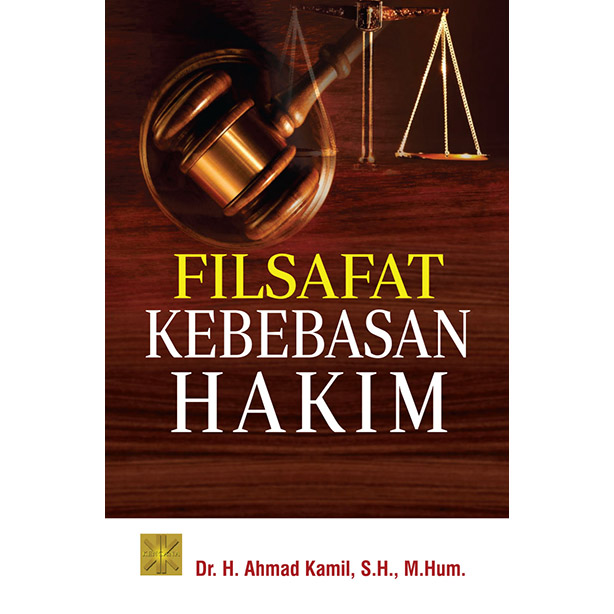 Filsafat Kebebasan Hakim