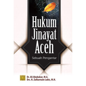 HUKUM JINAYAT ACEH Sebuah Pengantar