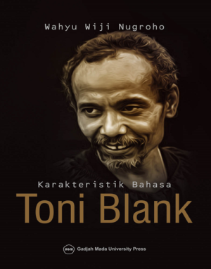 Karakteristik Bahasa Toni Blank: Kajian Psikolinguistik…