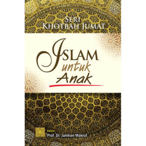 SKJ: Islam Untuk Anak