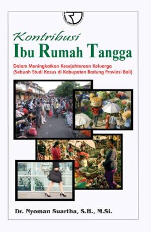 Kontribusi Ibu Rumah Tangga – Nyoman Suartha